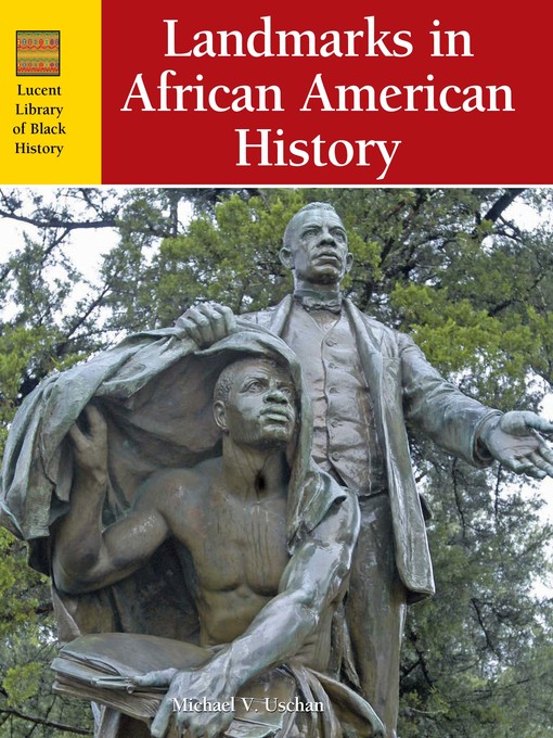 Title details for Landmarks in African American History by Michael V. Uschan - Available